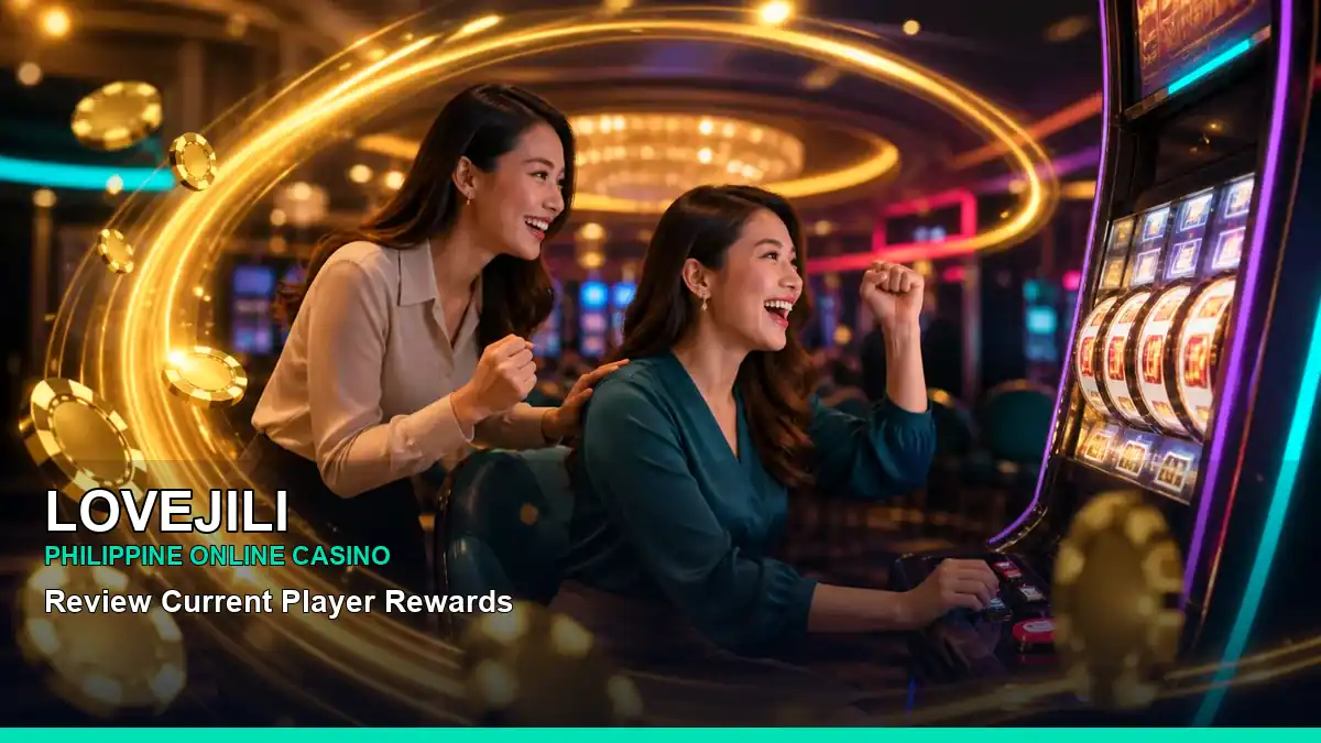 LOVEJILI online casino and slot games for Philippine players with featured game highlights