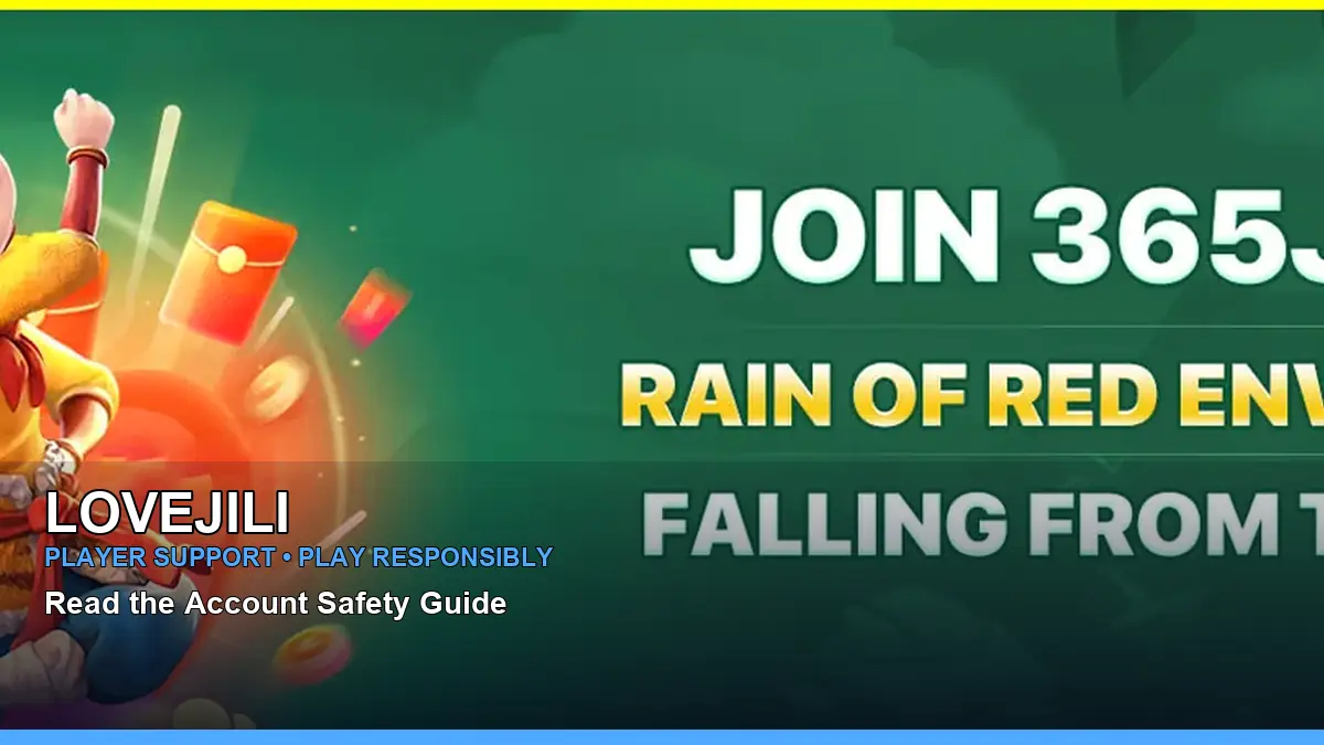 LOVEJILI responsible play resources for Philippine players